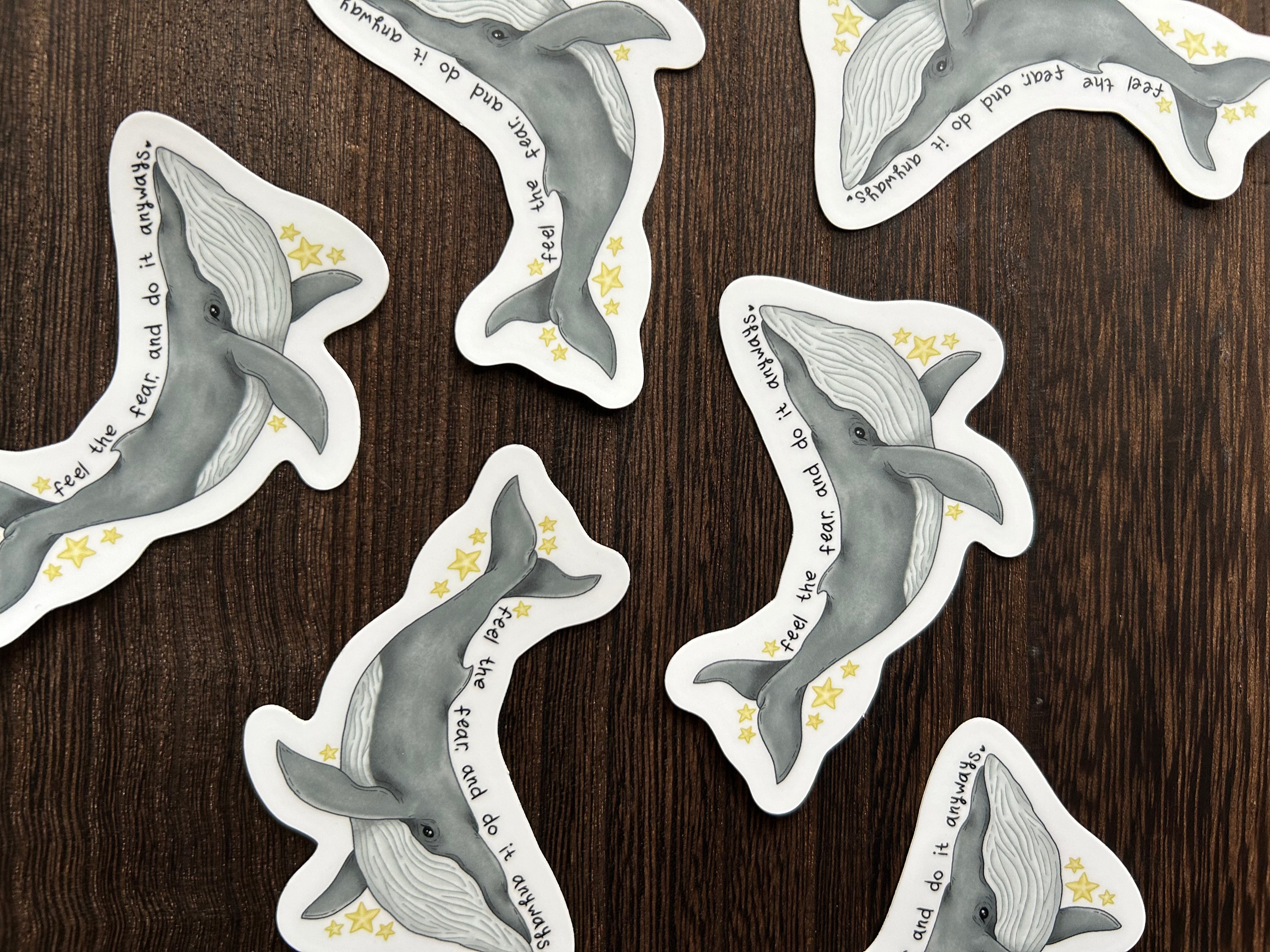 Feel the Fear and do it Anyways - Humpback Whale Sticker