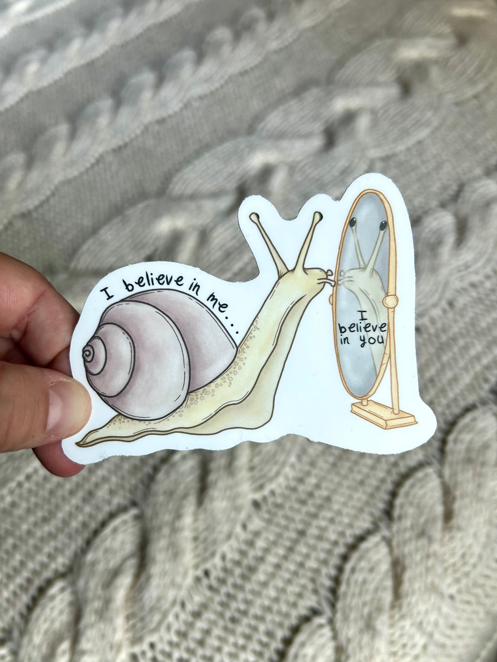 I Believe in me - Self Love Snail