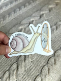 I Believe in me - Self Love Snail
