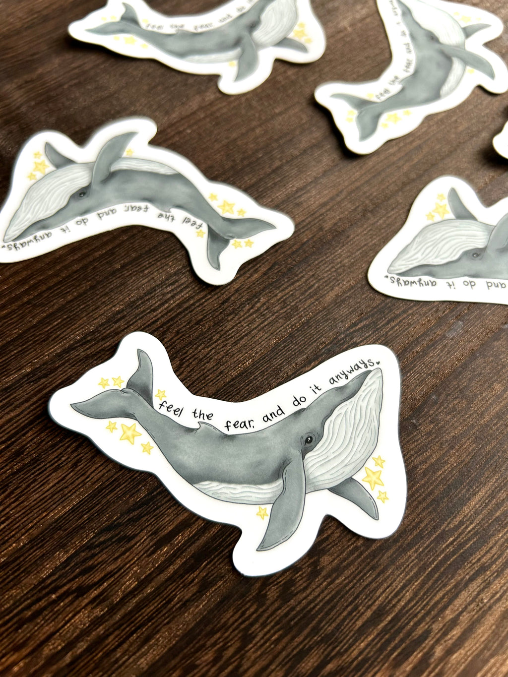 Feel the Fear and do it Anyways - Humpback Whale Sticker
